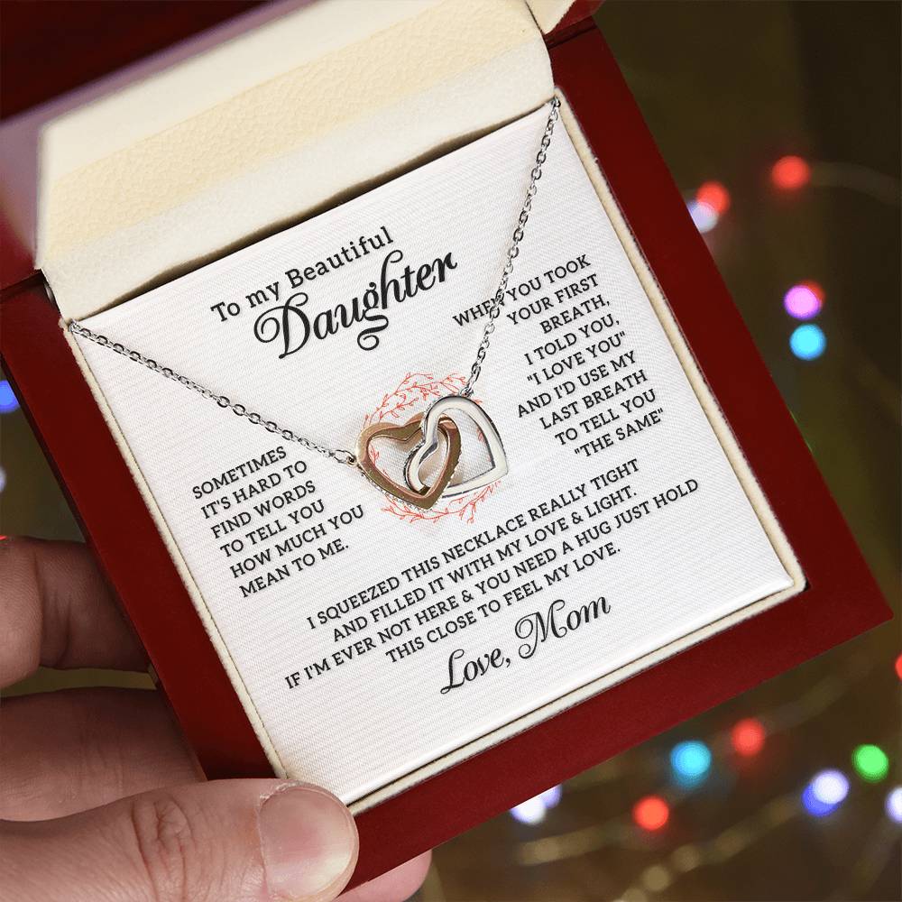 To My Beautiful Daughter - Interlocking Hearts Necklace - PRICE INCLUDES SHIPPING