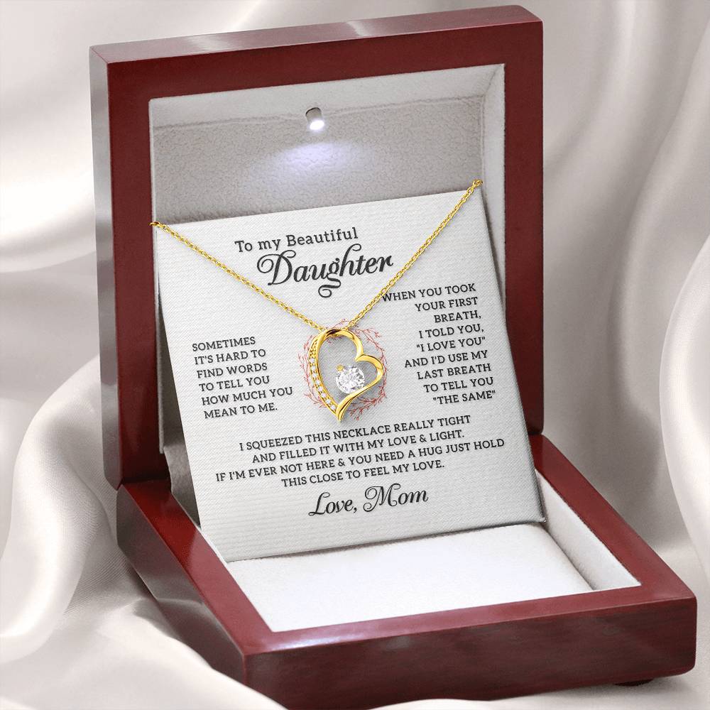 To My Beautiful Daughter - Forever Love Necklace - PRICE INCLUDES SHIPPING