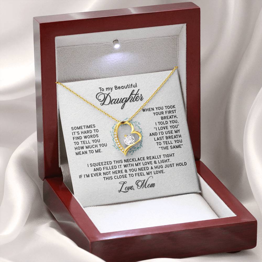 To My Beautiful Daughter - Forever Love Necklace - PRICE INCLUDES SHIPPING