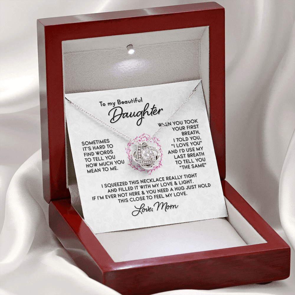 To My Beautiful Daughter - Love Knot Necklace - PRICE INCLUDES SHIPPING