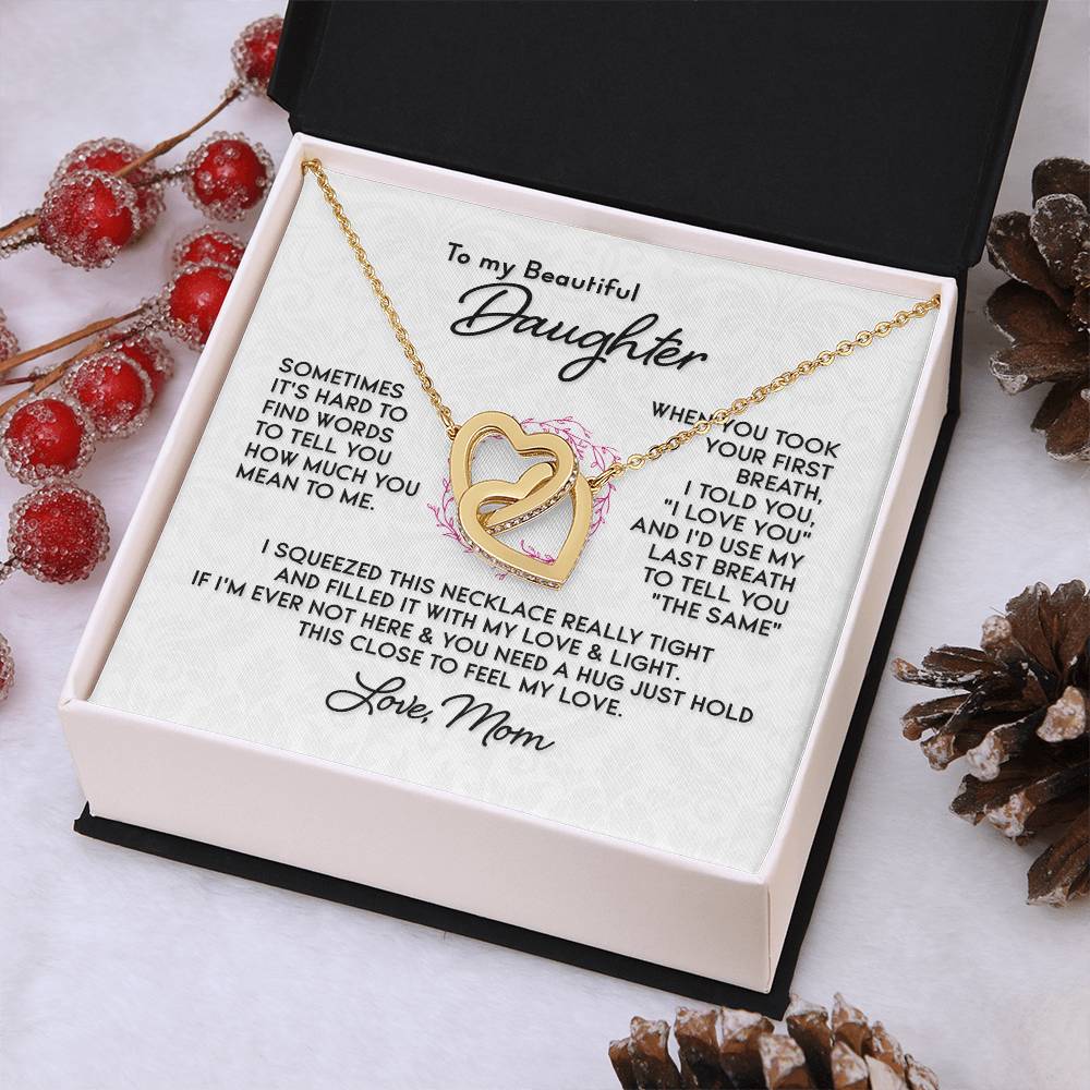 To My Beautiful Daughter - Interlocking Hearts Necklace - PRICE INCLUDES SHIPPING