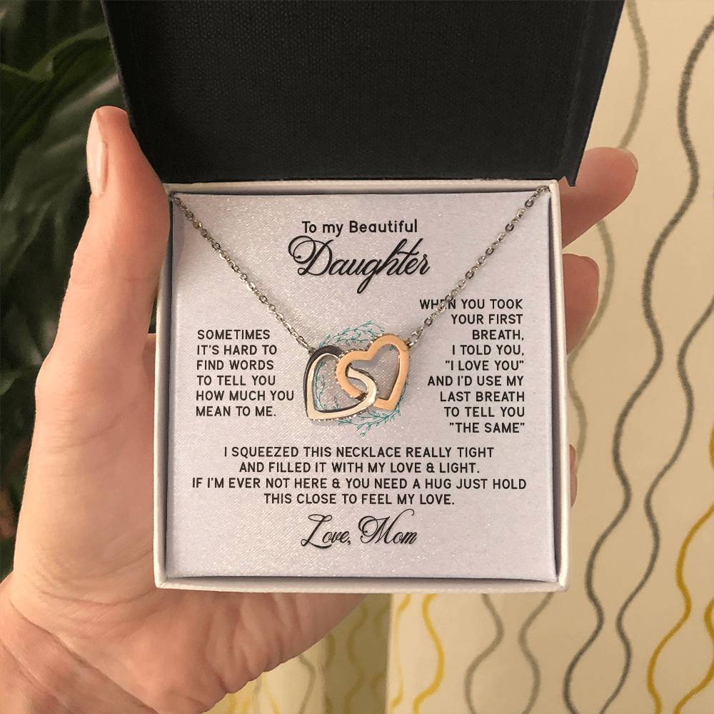 To My Beautiful Daughter - Interlocking Hearts Necklace - PRICE INCLUDES SHIPPING