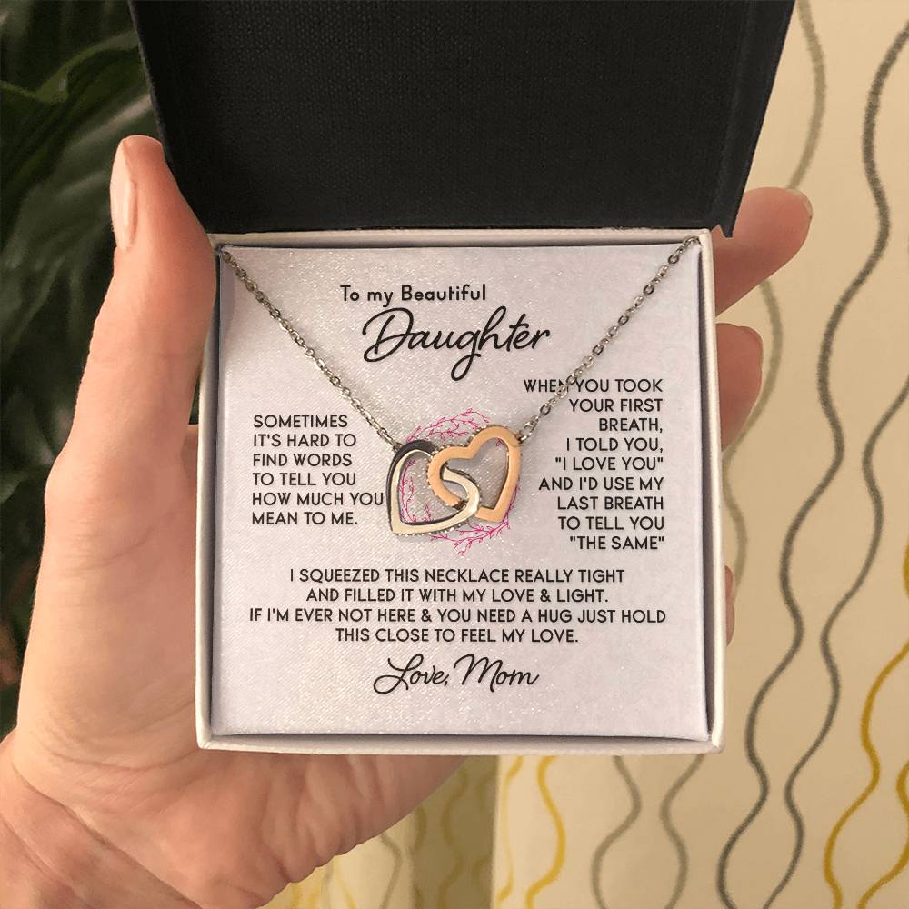 To My Beautiful Daughter - Interlocking Hearts Necklace - PRICE INCLUDES SHIPPING