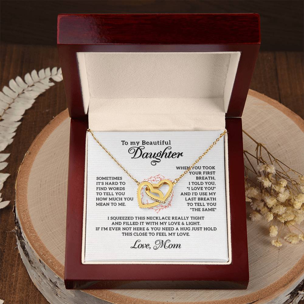To My Beautiful Daughter - Interlocking Hearts Necklace - PRICE INCLUDES SHIPPING