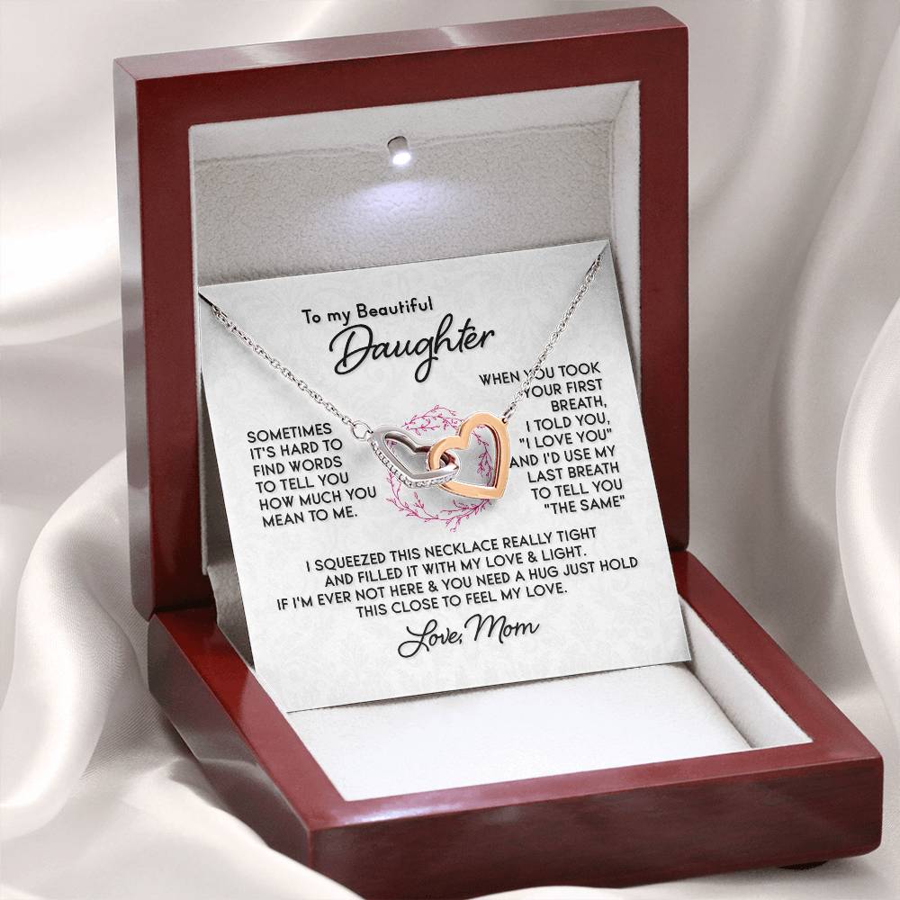 To My Beautiful Daughter - Interlocking Hearts Necklace - PRICE INCLUDES SHIPPING
